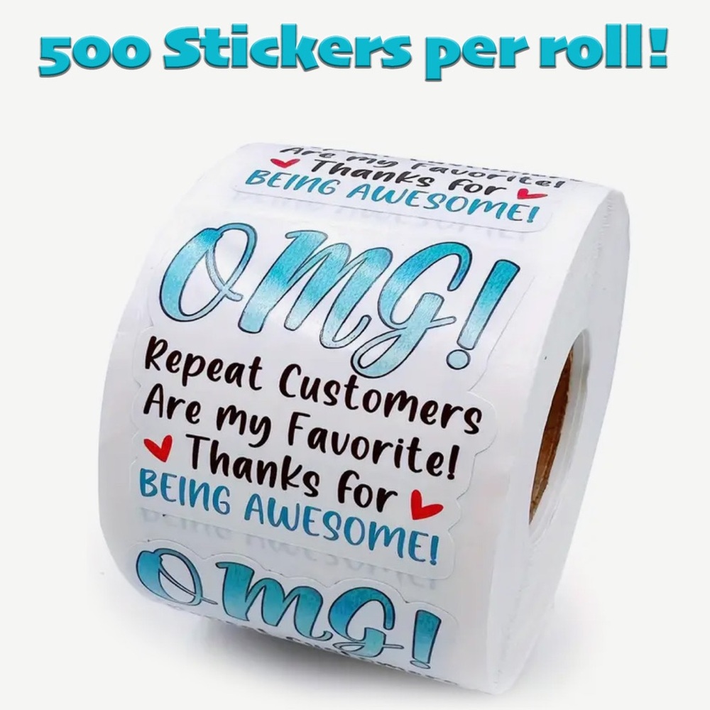OMG! Thank You Stickers Repeat Customers Favorite Awesome Roll - 500 Count